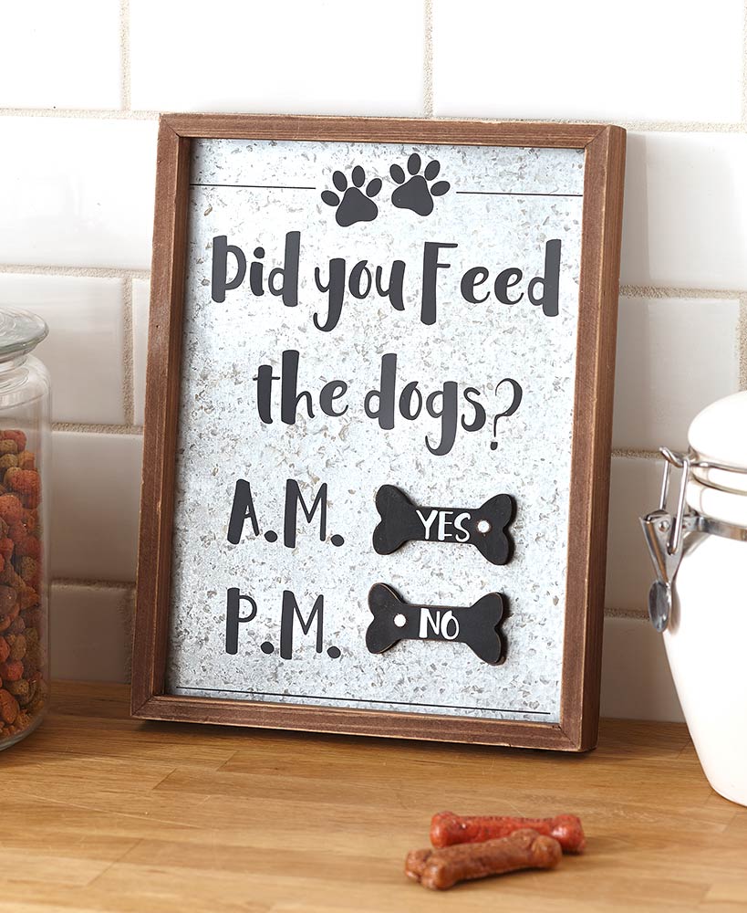 Feed the Dog Galvanized Reminder Sign