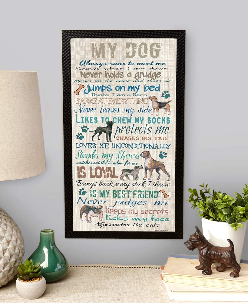 My Dog Wooden Wall Sentiment Sign